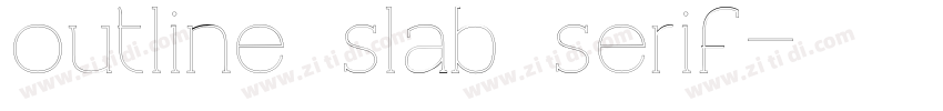 outline slab serif字体转换 outline slab serif字体转换